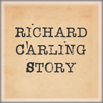 Richard Carling Story