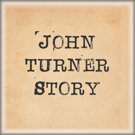John Turner's Story