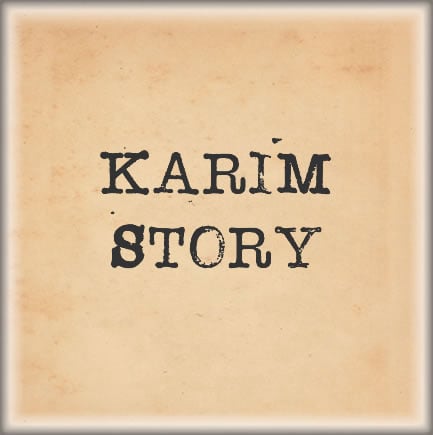 Karim's Story