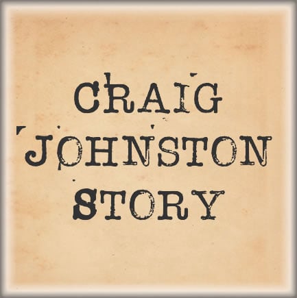 Craig Johnston Story