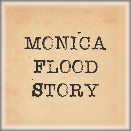 Monica Flood's Story
