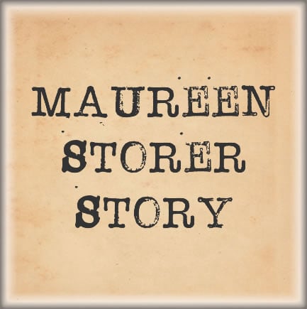 Maureen Storer Story